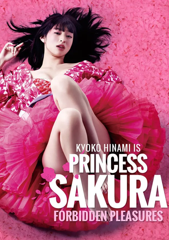 Princess Sakura Forbidden Pleasures Stream Online