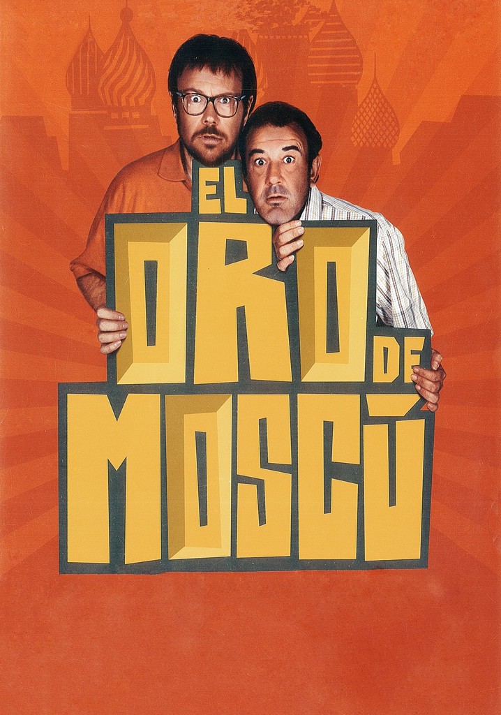 El oro de Moscú película Ver online en español