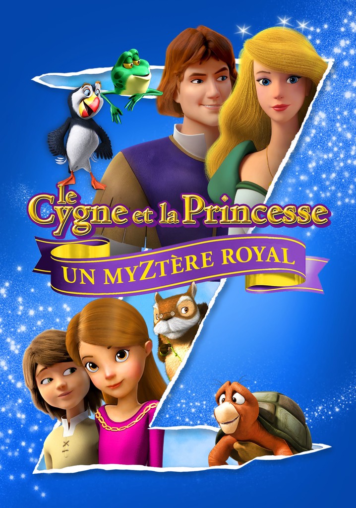 Le Cygne et la Princesse Un myztère royal en streaming