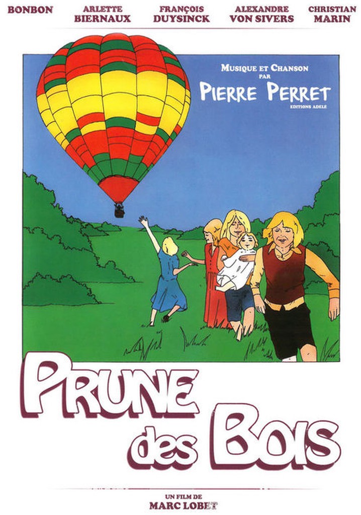 Regarder Prune Des Bois En Streaming Complet Et L Gal