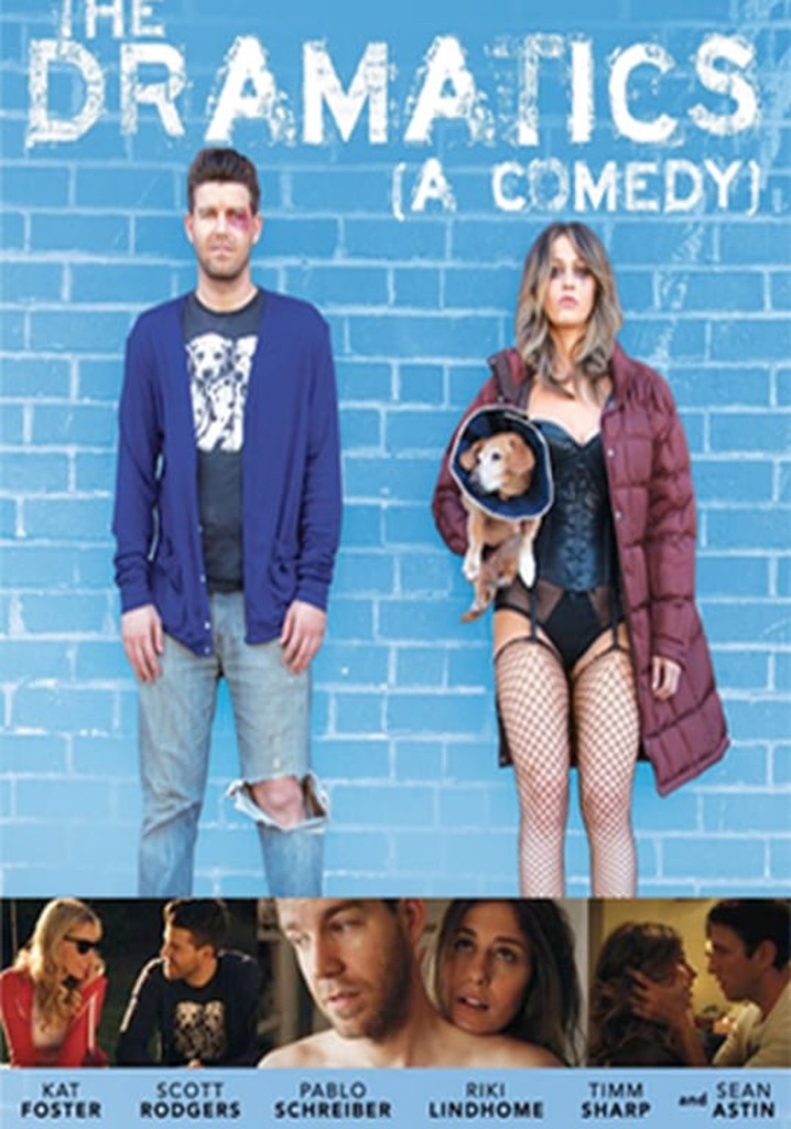 The Dramatics A Comedy Streaming Watch Online