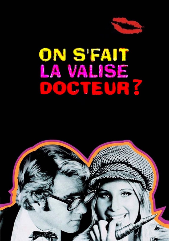 Regarder On S Fait La Valise Docteur En Streaming