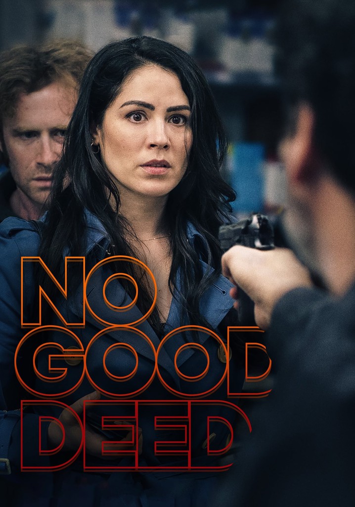 No Good Deed Streaming Where To Watch Movie Online