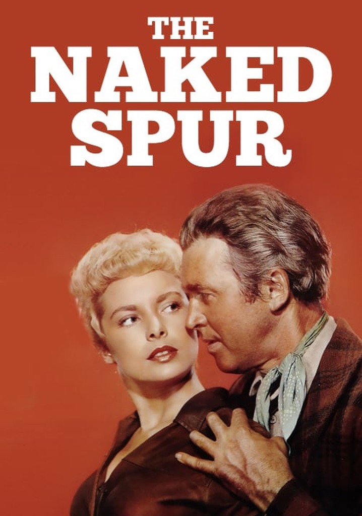 The Naked Spur Streaming Where To Watch Online