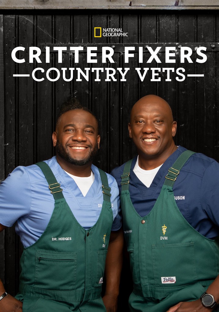 Critter Fixers Country Vets Season Episodes Streaming Online