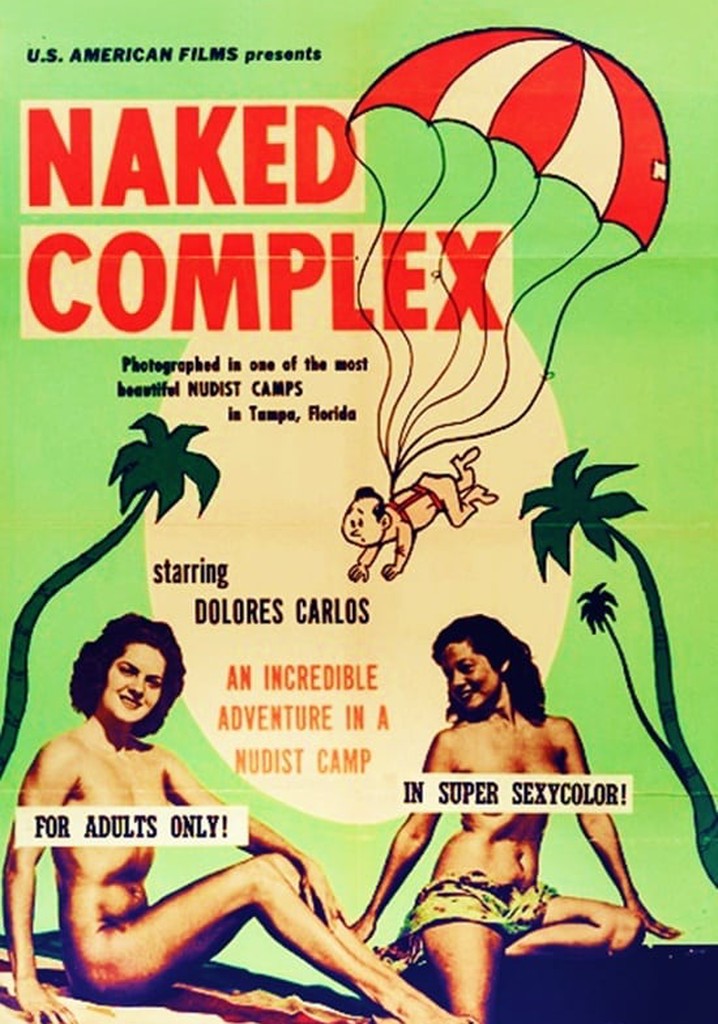 Naked Complex Streaming Where To Watch Online