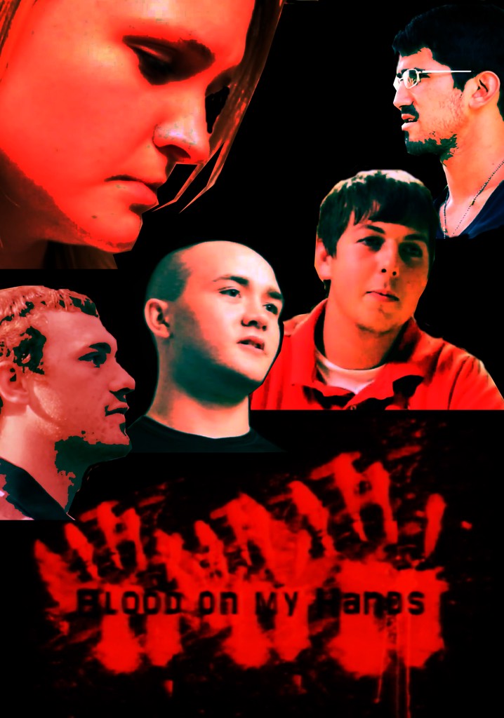 Blood On My Hands Streaming Where To Watch Online