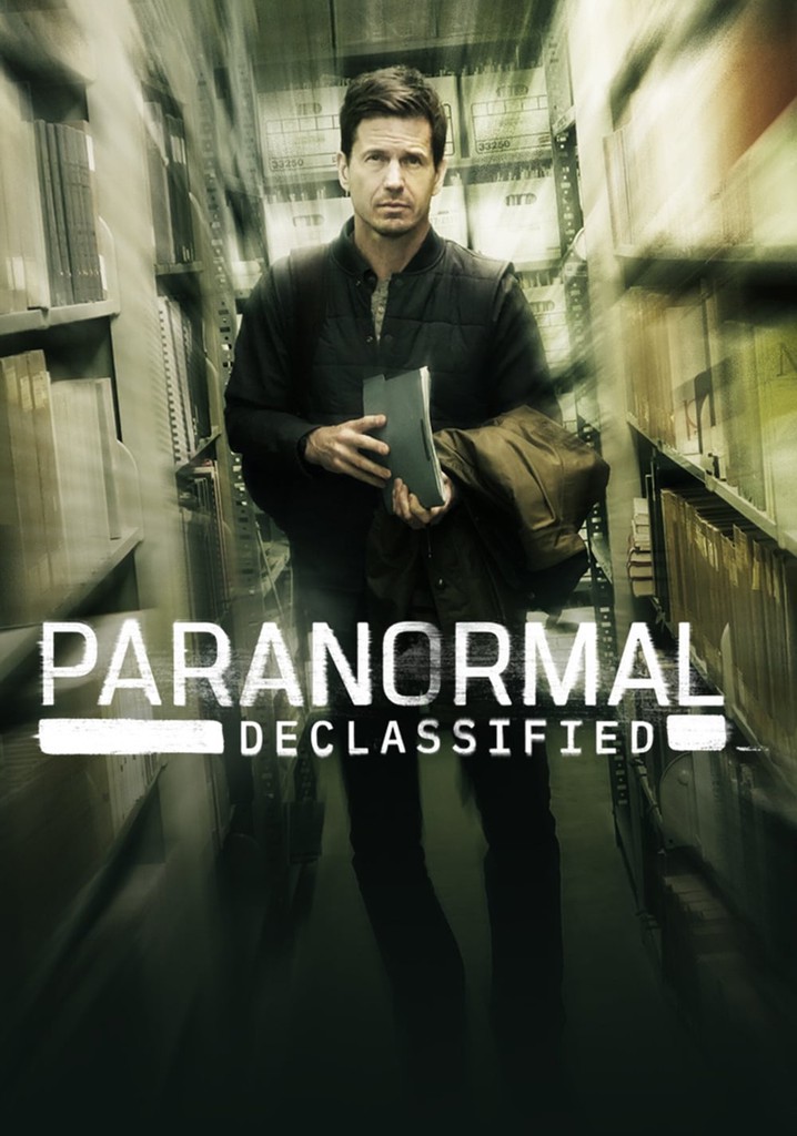 Paranormal Declassified Season Episodes Streaming Online