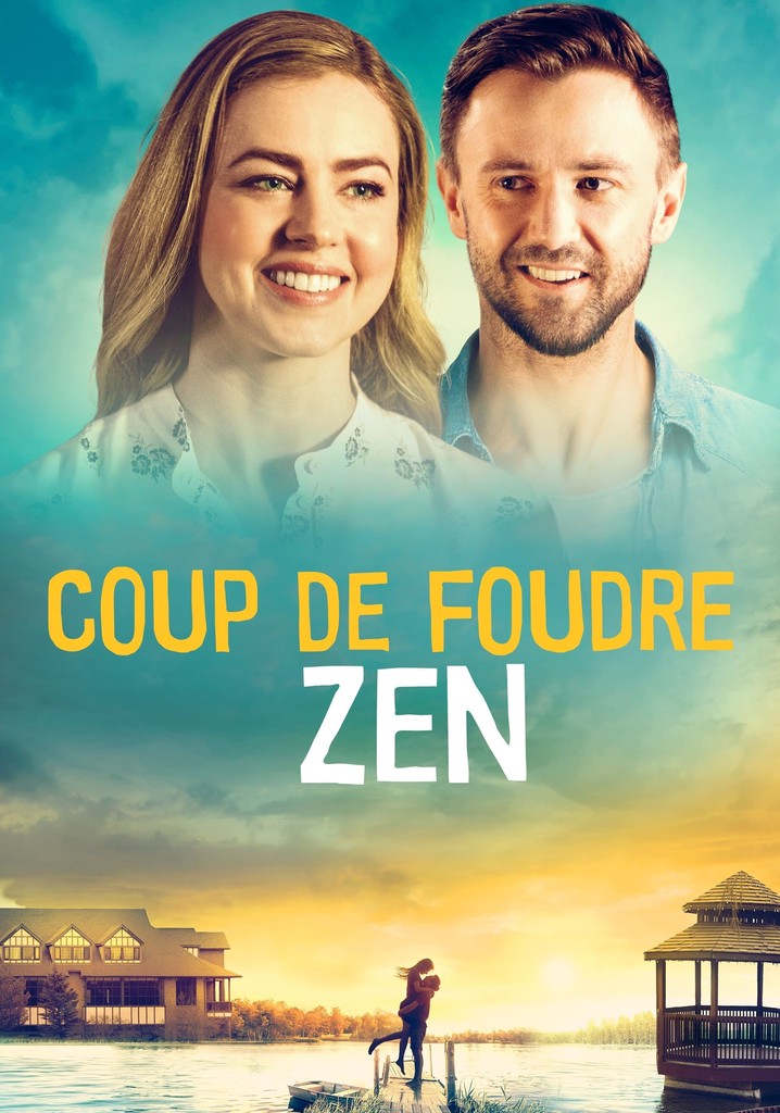 Regarder Coup De Foudre Zen En Streaming Complet