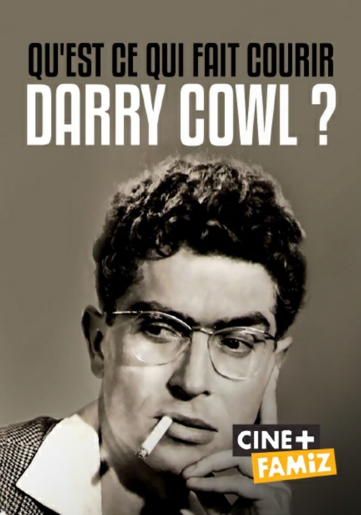 Qu est ce qui fait courir Darry Cowl جاري البث