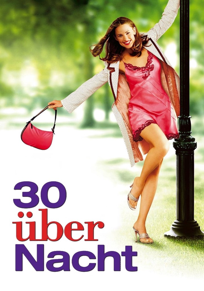 30 über Nacht Stream Jetzt Film online anschauen