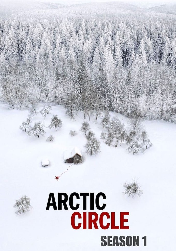 Saison 1 Arctic Circle streaming où regarder les épisodes