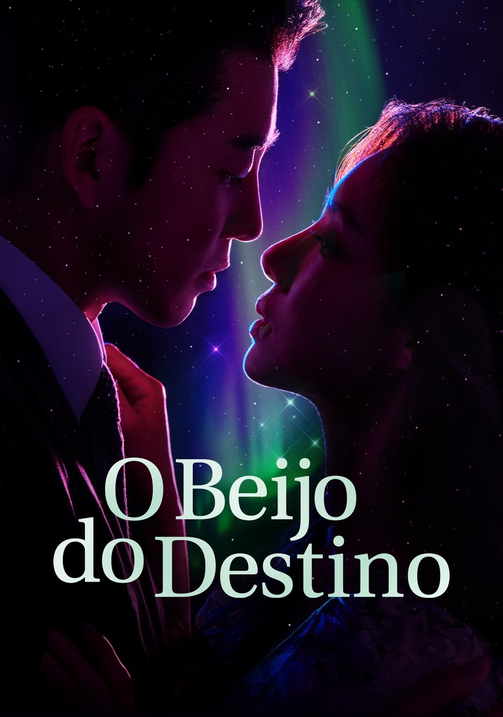 Assistir O Beijo do Destino ver séries online