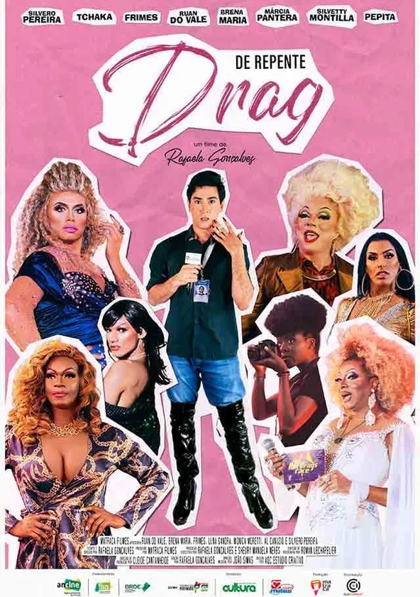 De Repente Drag Filme Veja Onde Assistir