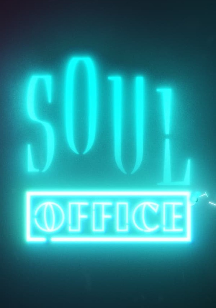 Regarder Soul Office En Streaming Complet Et L Gal