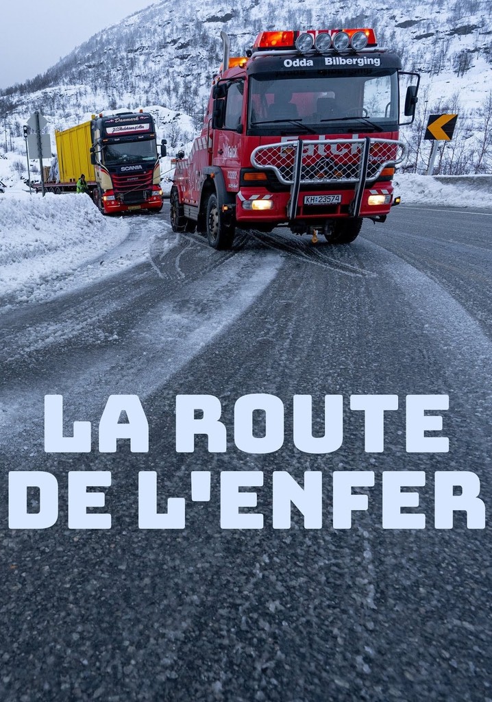 Saison La Route De L Enfer Canada Streaming O Regarder Les Pisodes