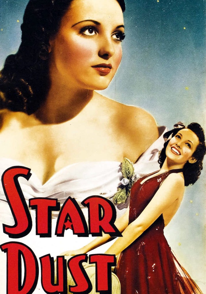 Star Dust Streaming Where To Watch Movie Online