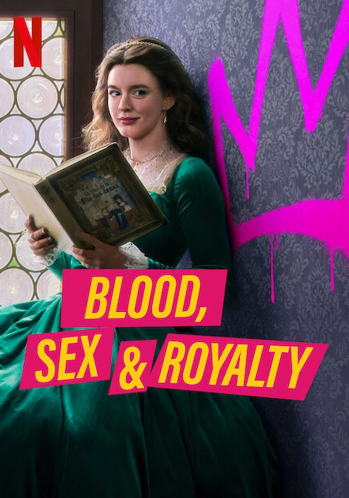 Saison 1 Blood Sex Royalty streaming où regarder les épisodes