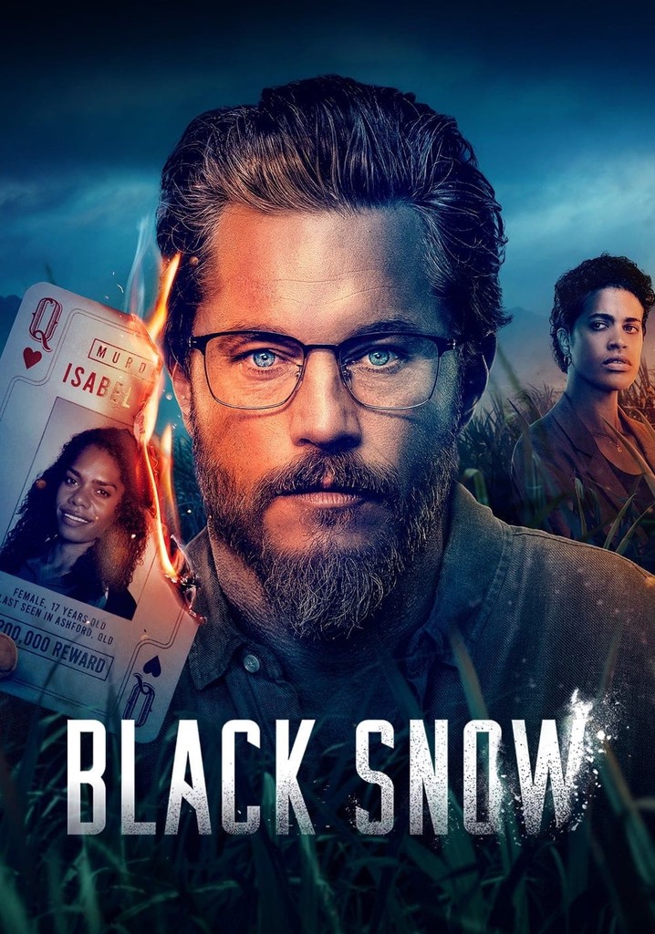 Black Snow Season Watch Full Episodes Streaming Online