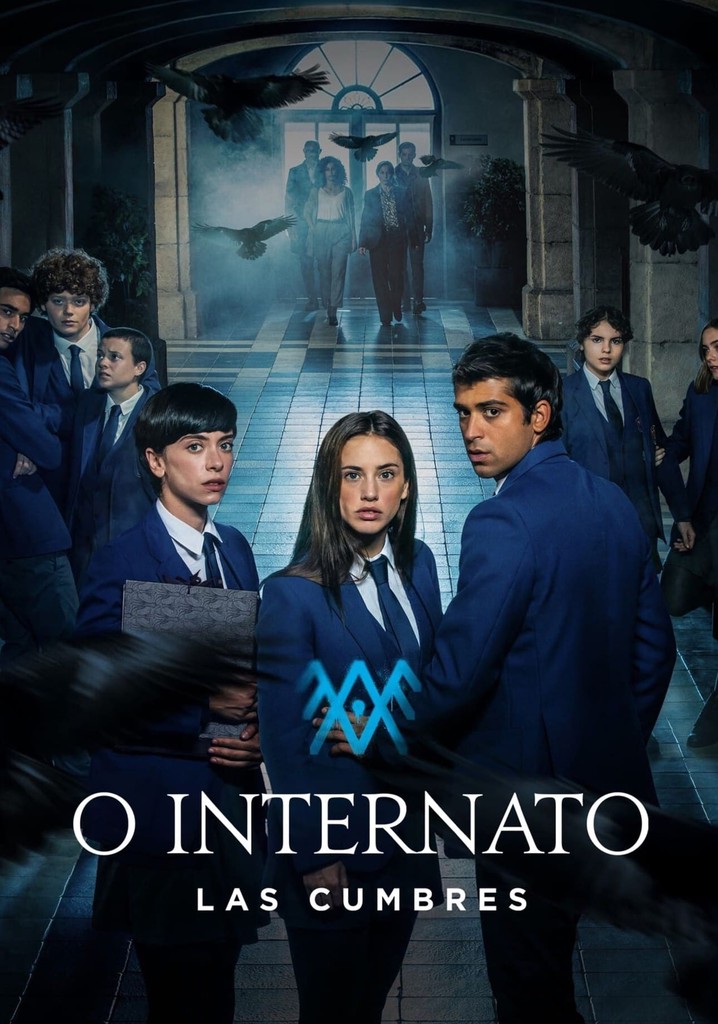 O Internato Las Cumbres Temporada Epis Dios Online Streaming