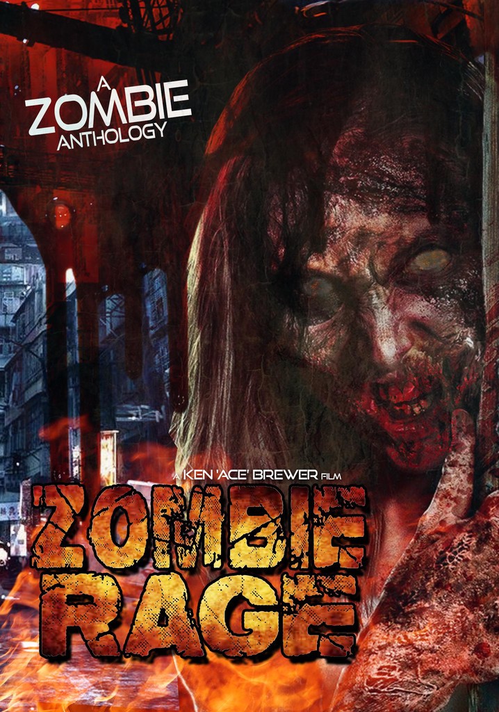 Zombie Rage Streaming Where To Watch Movie Online