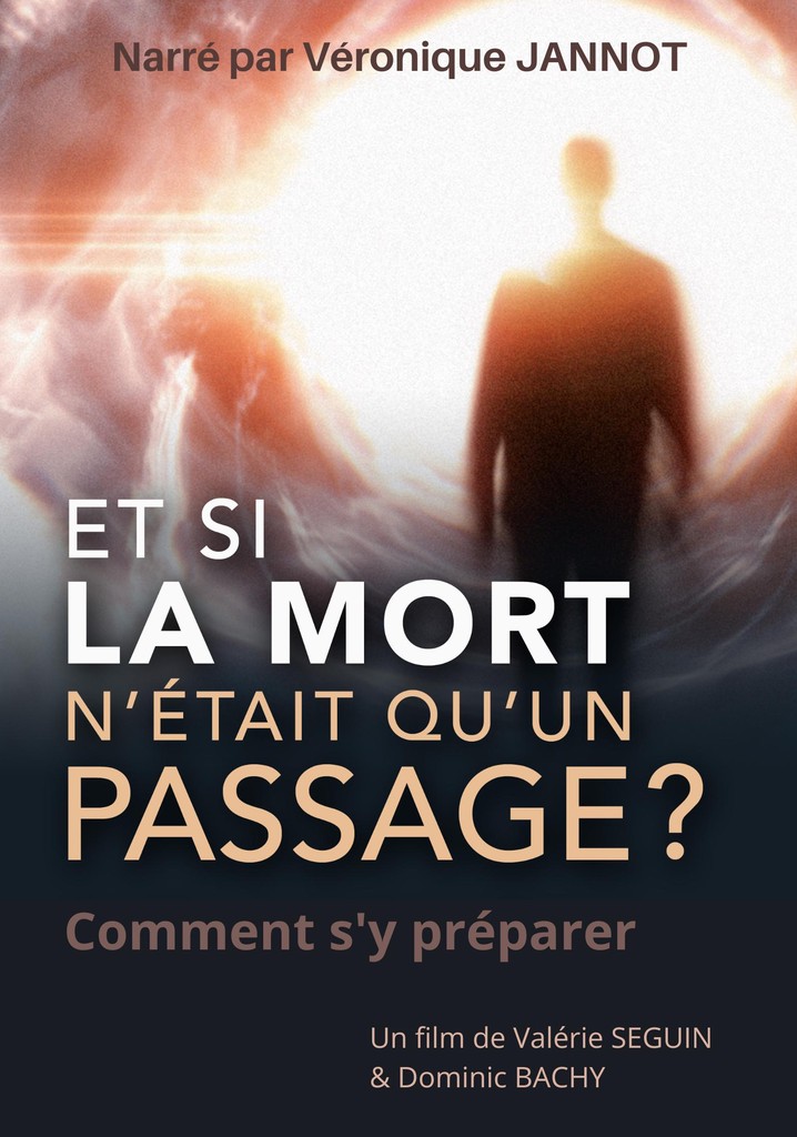 Et si la mort n était qu un passage streaming