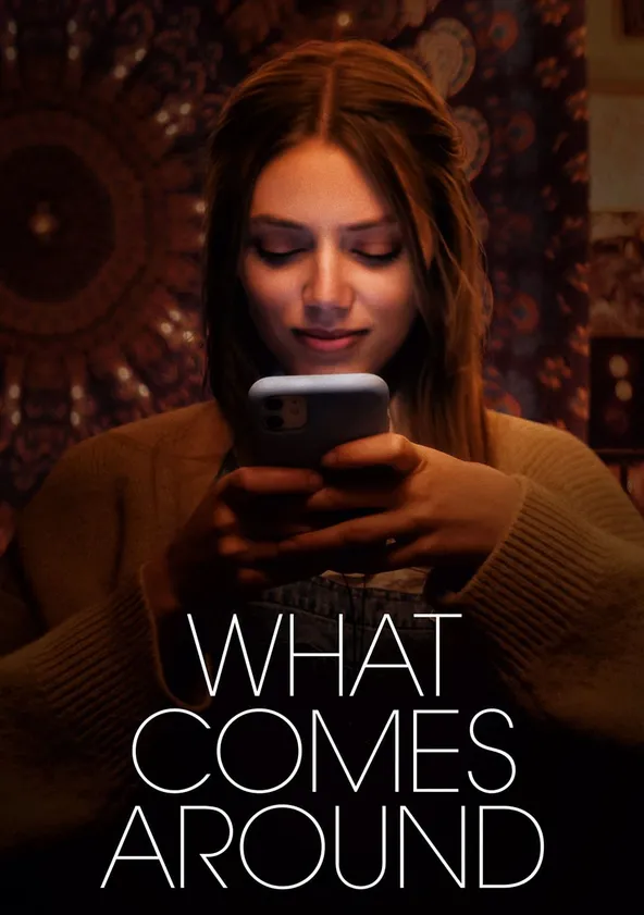 What Comes Around Pel Cula Ver Online En Espa Ol