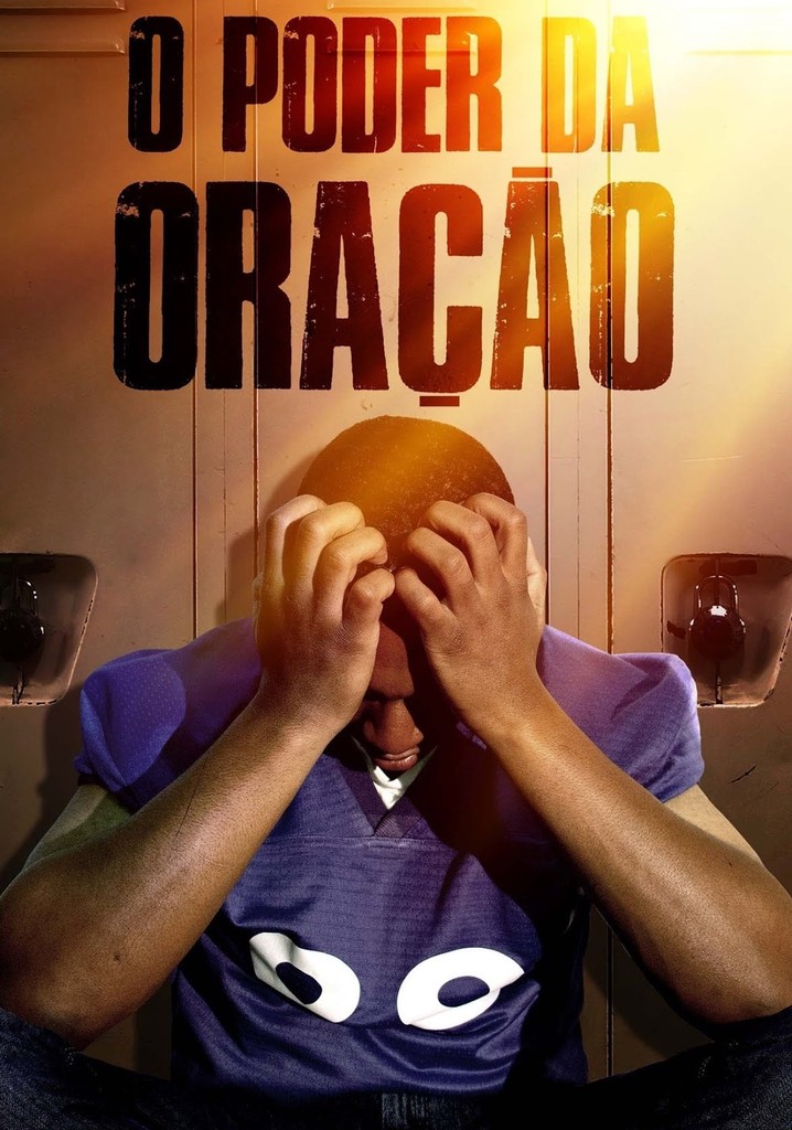 O Poder Da Oração filme Veja onde assistir