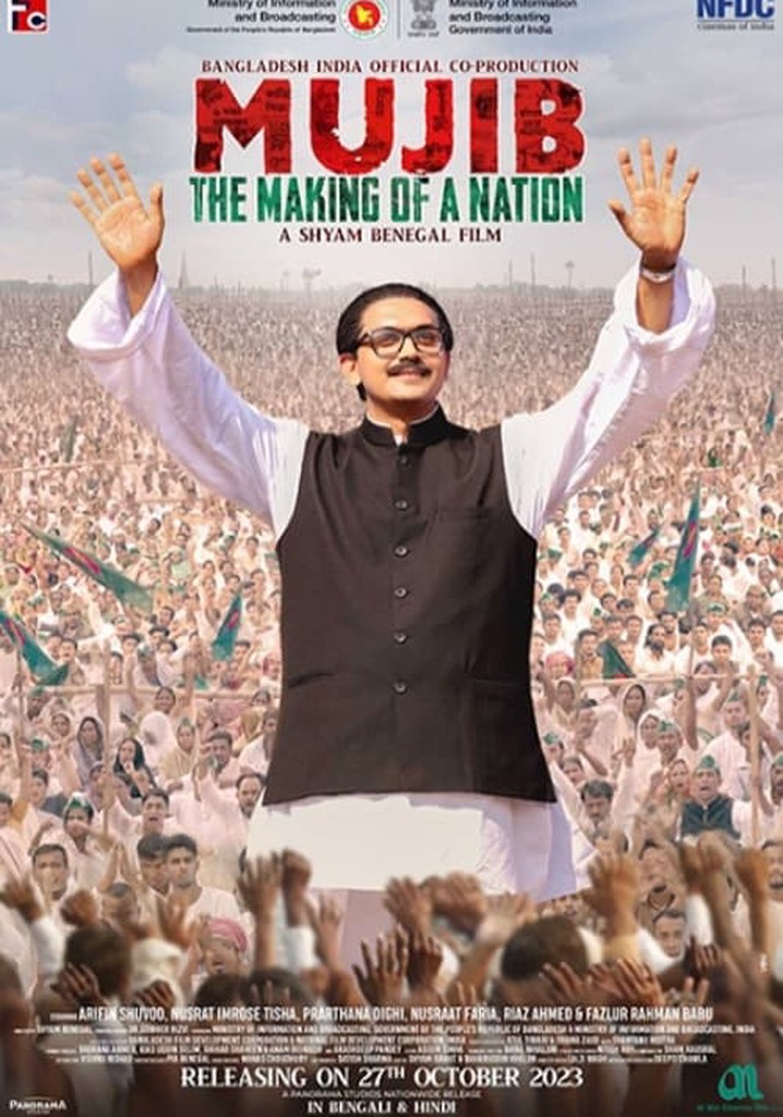 Mujib The Making Of A Nation Streaming Online