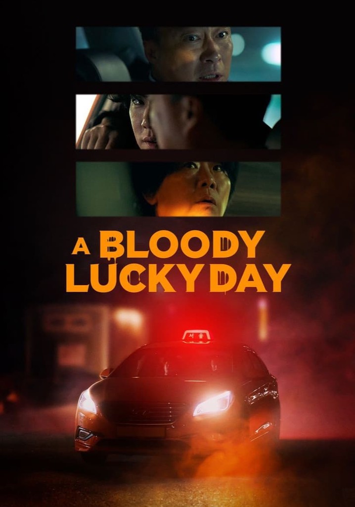 A Bloody Lucky Day Season 1 Watch Episodes Streaming Online