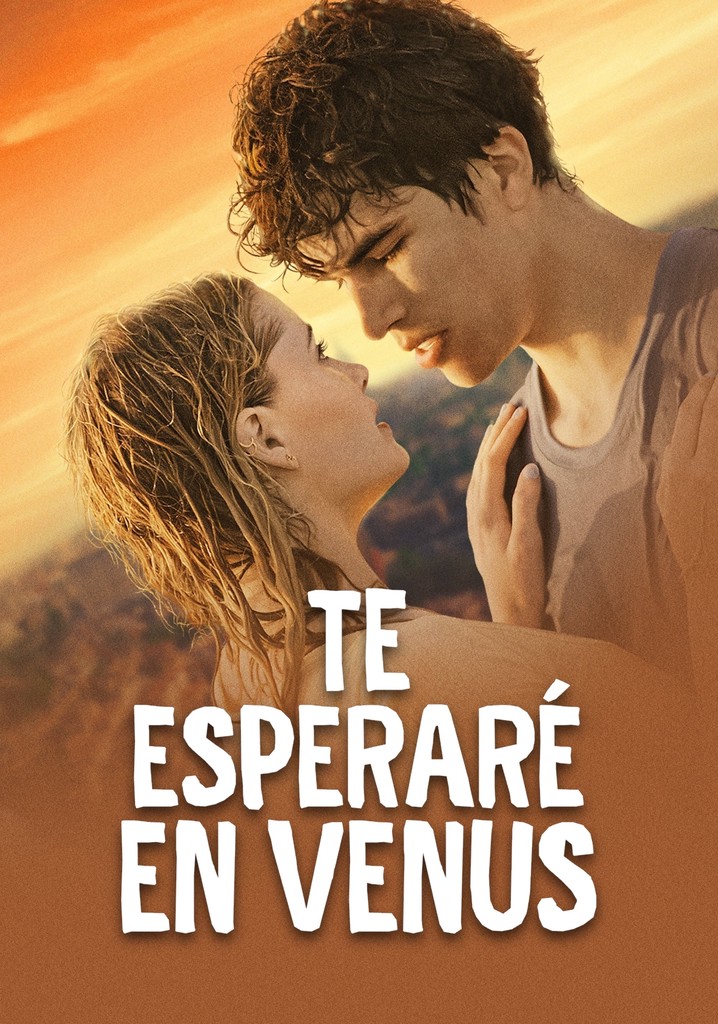 Te esperaré en Venus película Ver online en español