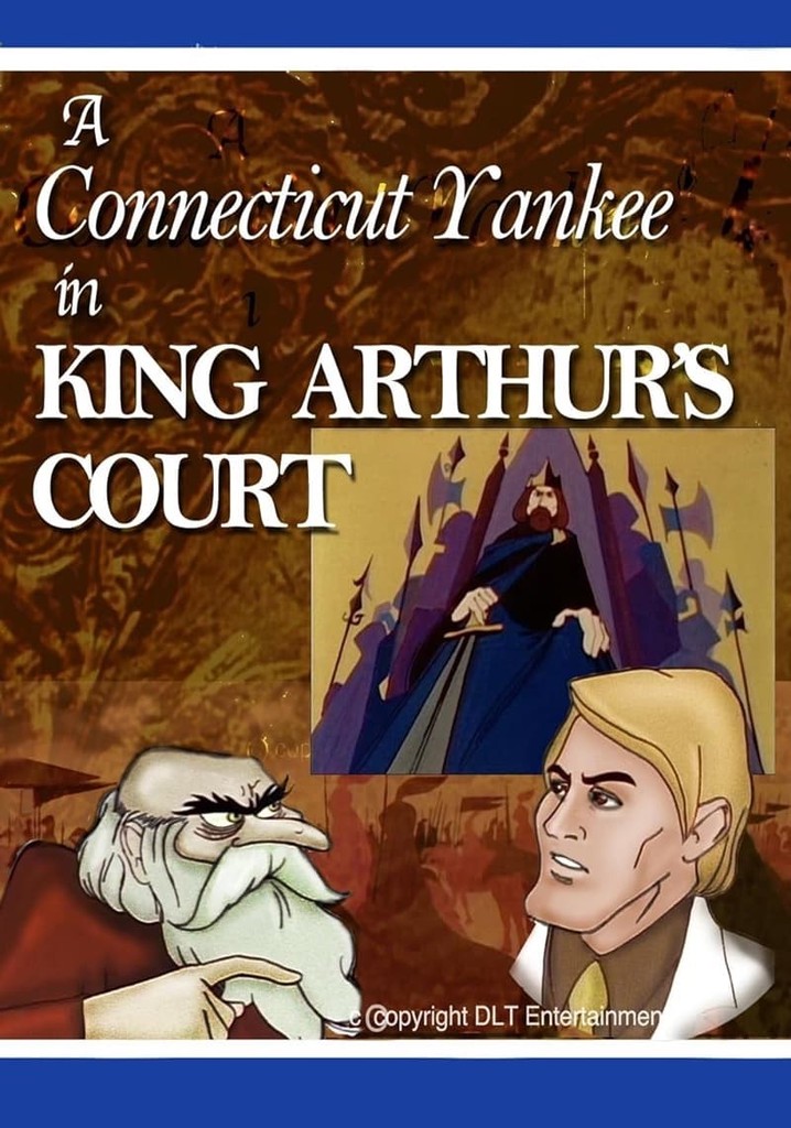 A Connecticut Yankee In King Arthur S Court Streaming