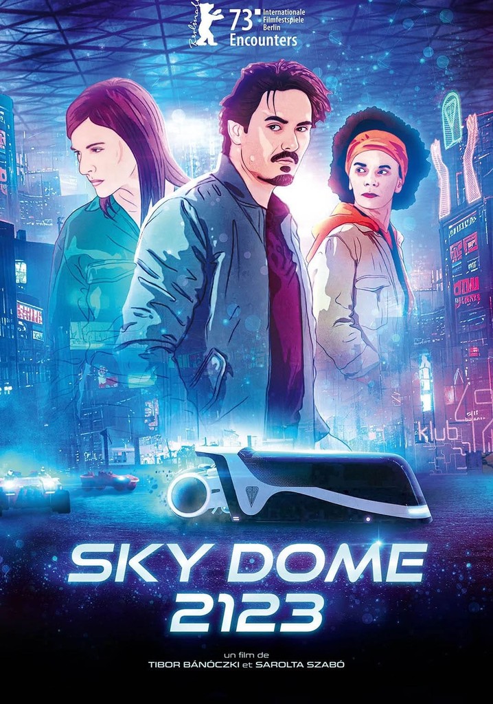 Regarder Sky Dome En Streaming Complet Et L Gal