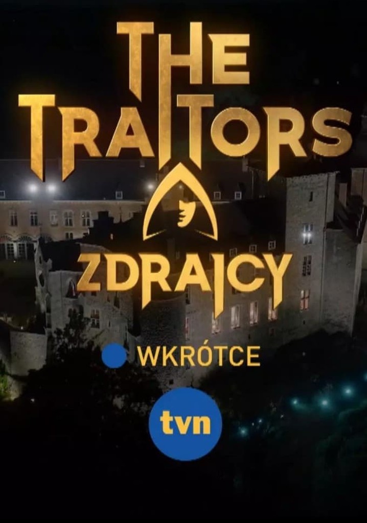 The Traitors Zdrajcy Sezon Ogl Daj Wszystkie Odcinki Online