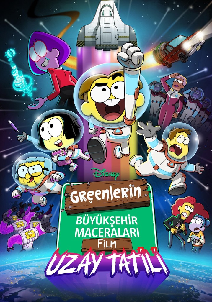 Greenlerin Büyükşehir Maceraları Film Uzay Tatili online yayında