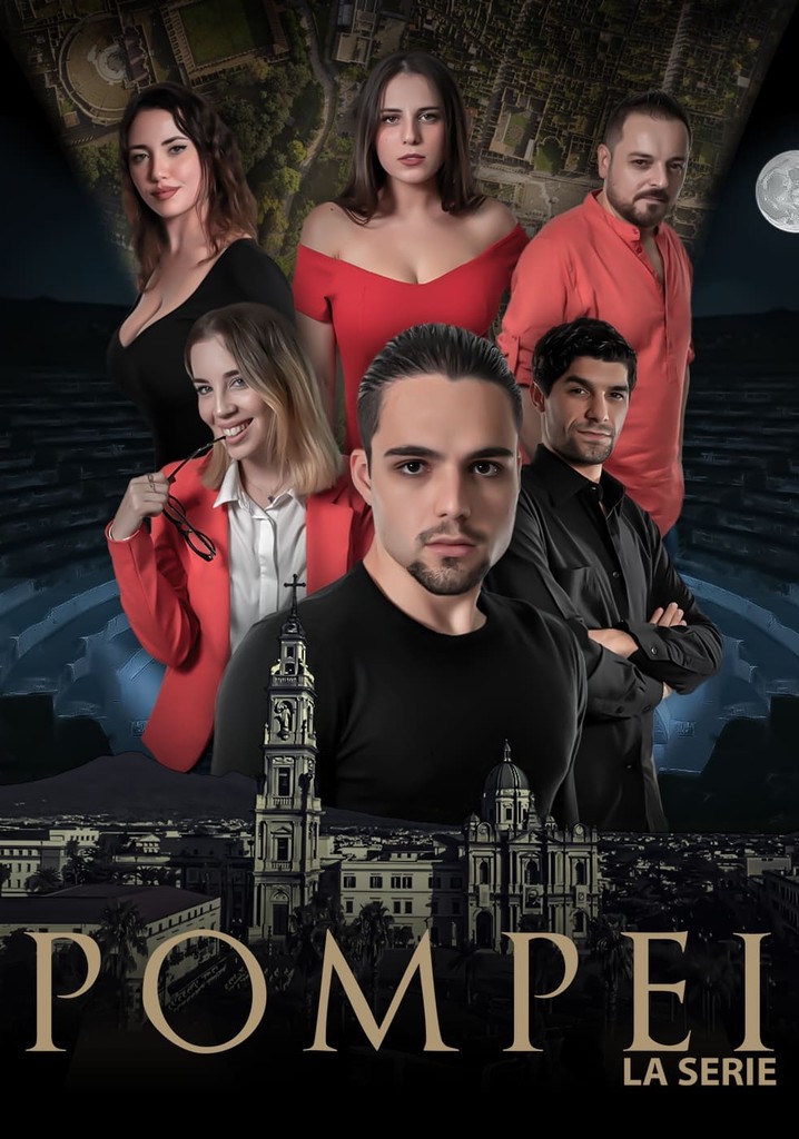 Pompei La Serie Guarda La Serie In Streaming