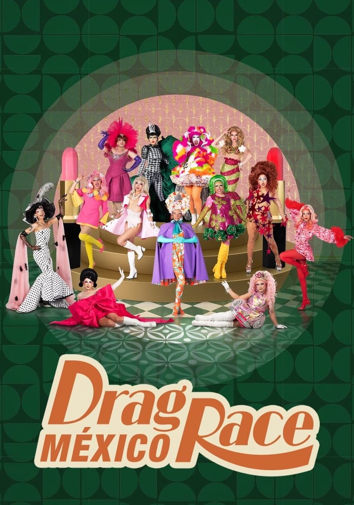 Drag Race México Ver la serie de tv online