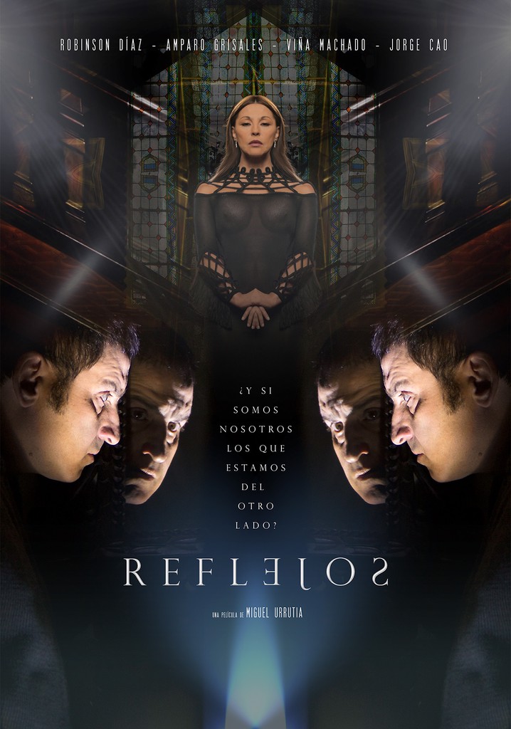 Reflejos Movie Where To Watch Streaming Online