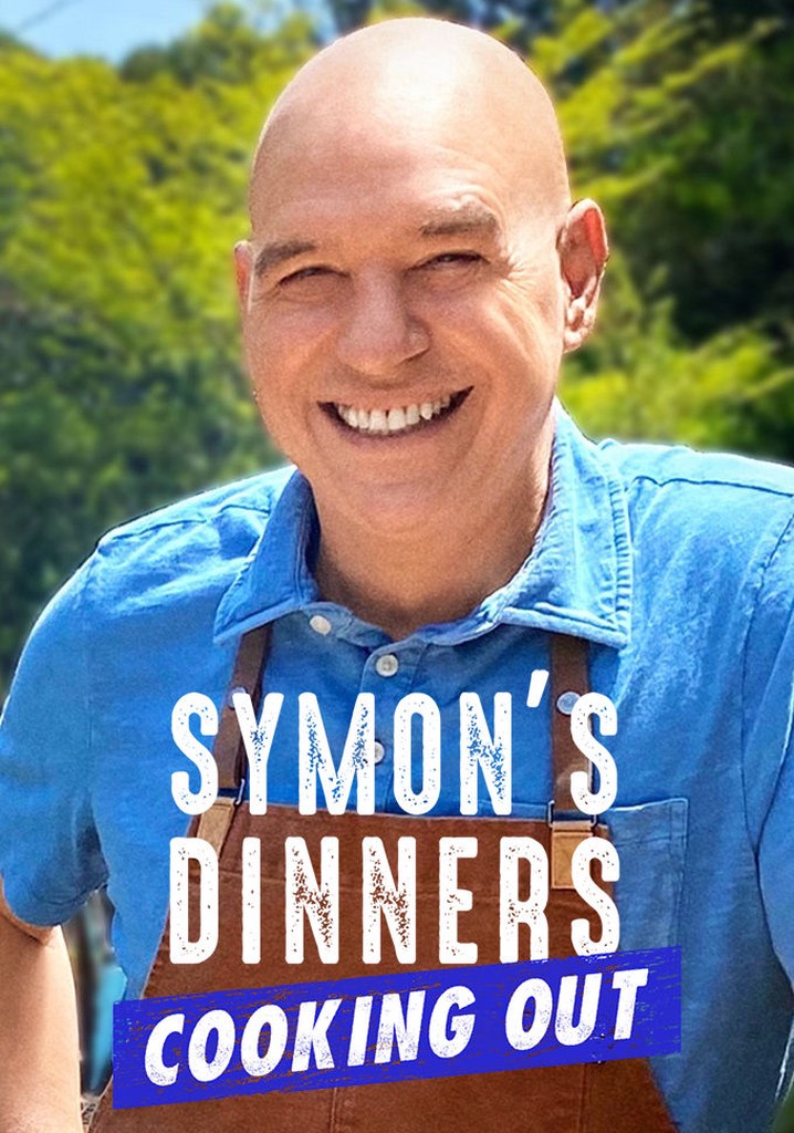 Symon S Dinners Cooking Out Streaming Online