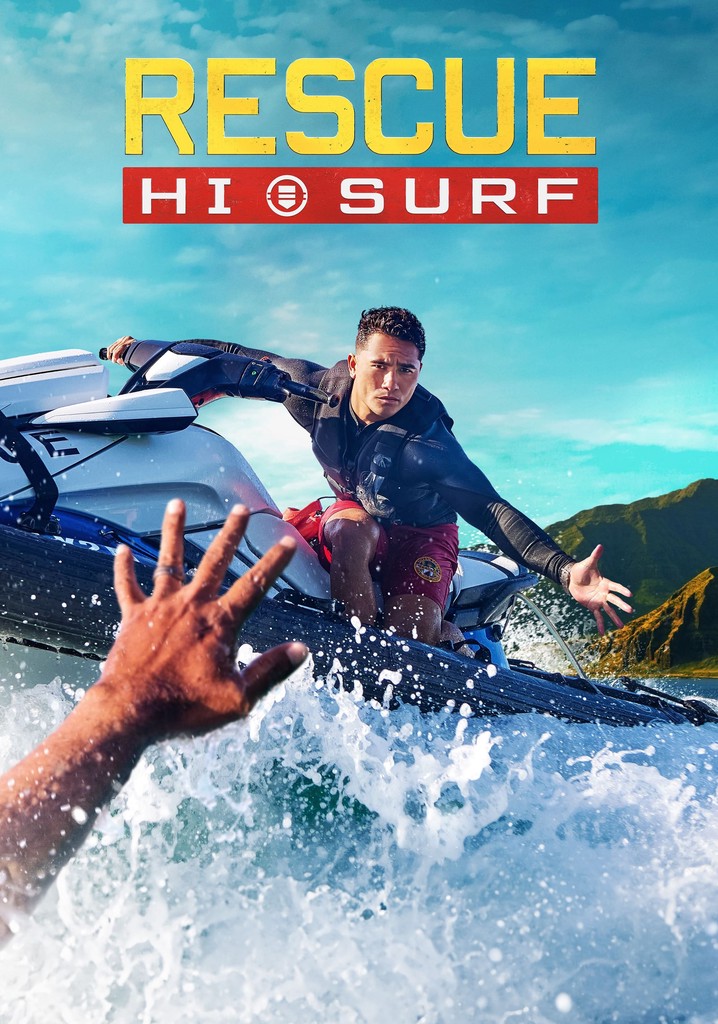 Rescue HI Surf Streaming Tv Show Online