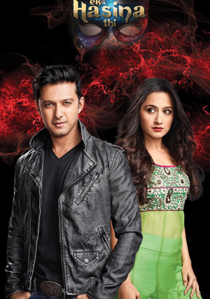 Ek Hasina Thi Season Watch Episodes Streaming Online