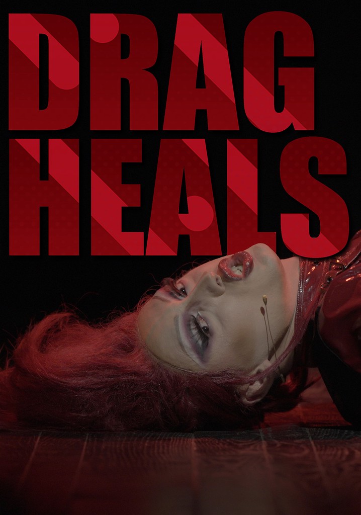 Drag Heals Stagione Episodi In Streaming Online