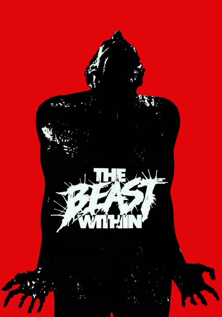 The Beast Within Streaming Where To Watch Online