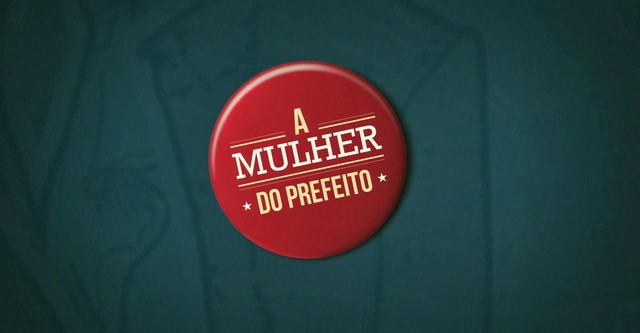 A Mulher do Prefeito