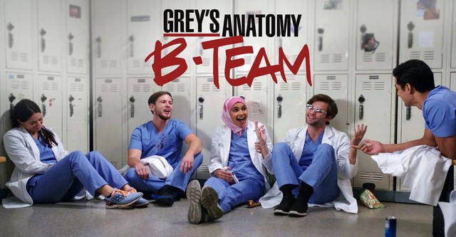 Grey's Anatomy: B-Team