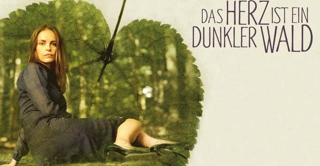 Das Herz ist ein dunkler Wald