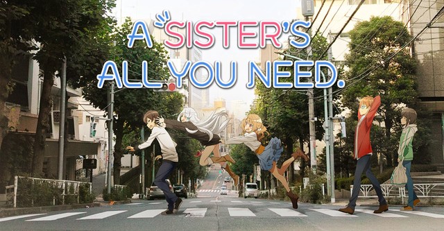 A Sister's All You Need Volume 1 Review • Anime UK News