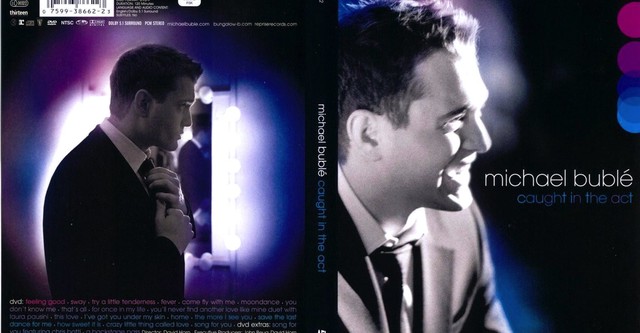 Michael Bublé: Caught In The Act