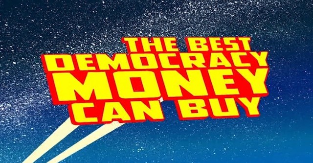 The Best Democracy Money Can Buy