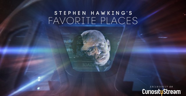 Stephen Hawking's Favorite Places